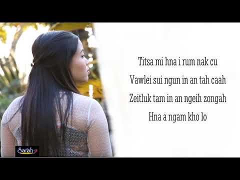 Sarah Van Tin Hnem - Hna Ngam Nun An Ngei (Lyrics)