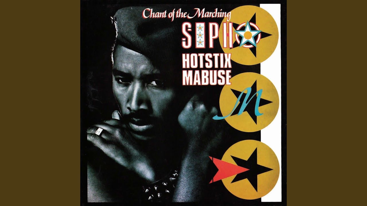 Sipho 'Hotstix' Mabuse - Chant of the Marching