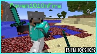 The Bridges Friday / Blue Team Tearin&#39; It Up / Minecraft
