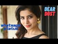 Samantha Status ️ Dil Ki Khata Vi Hai Kaya Love Whatsapp Status