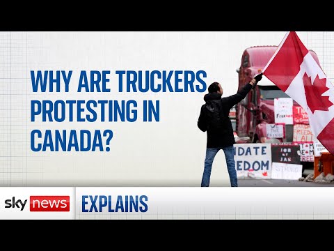 Why are truckers in Canada protesting?