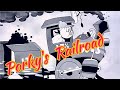 PORKY S RAILROAD LOONEY TUNES Leon Schlesinger Usa Youtube