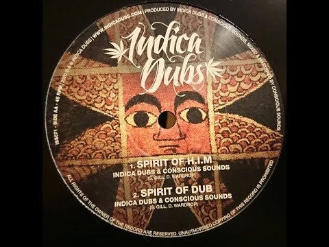 INDICA DUBS - ISS071 - Indica Dubs & Conscious Sounds - Spirit Of HIM + Spirit Of Dub (10inch)