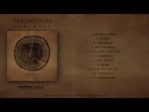 RFD 028: NEW DEADLINE - Remember // 09. Last To Let Go