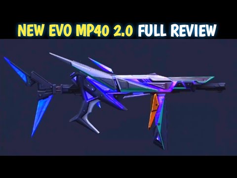 Free Fire Mp40 Evo 2.0 | Evo Mp40 2.0 | New Evo Mp40 2.0 | Ff Evo Mp40 2.0 | Free Fire Mp40 2.0