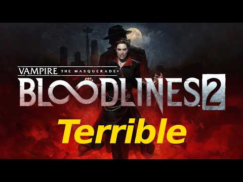 VtM Bloodlines 2 - When you don't care in the slightest