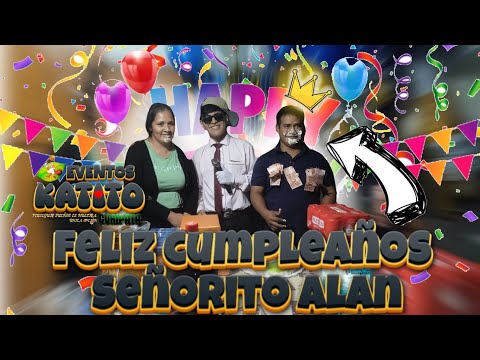 Feliz Cumpleaños Señorito Alan Mollo..‼️🎊✨🎉 (show completo)_ Eventos Katito Coripata 😺🇳🇬