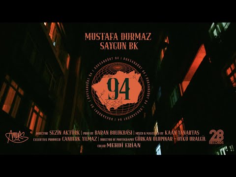 94 - Mustafa Durmaz x SaygunBk - Official Video (Prod By: Baran Bölükbaşı)