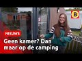 Lola kan geen kamer vinden, dus woont ze op de camping | Omroep Brabant