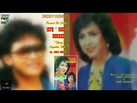 Iche Dores feat Dedy Dores - Yang, Ingatlah Aku