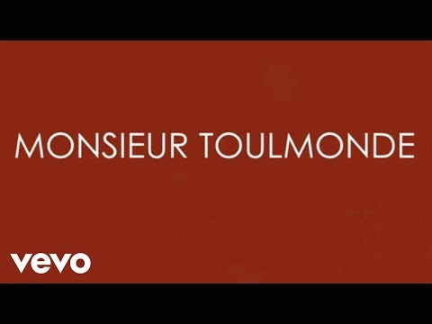 Aldebert - Monsieur Toulmonde [Video Lyrics]