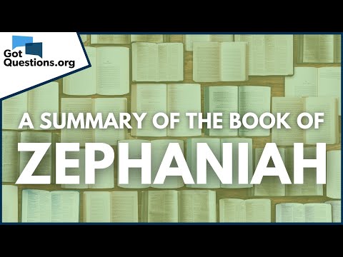 A Summary of the Book of Zephaniah | GotQuestions.org