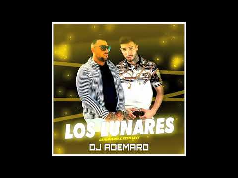 DaniMflow feat Keen Levy - LOS LUNARES X DJ ADEMARO