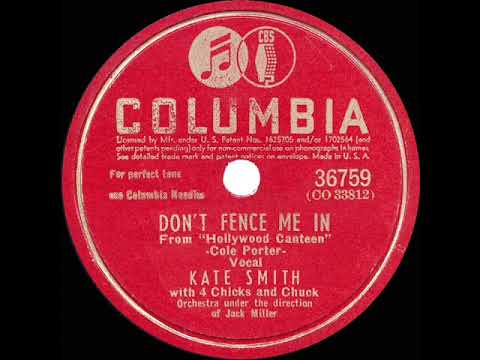 Don't Fence Me In - Kate Smith