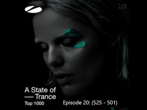 A State Of Trance TOP 1000 2024 (Part 20) (525 - 501)