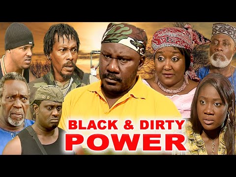 BLACK & DIRTY POWER {SAM DEDE, OLU JACOBS, VAN VICKER, MERCY JOHNSON} NEW CLASSIC #2025 #trending