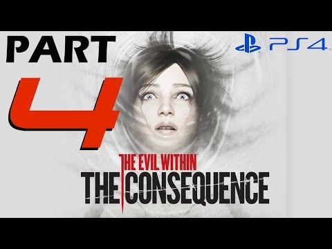 The Evil Within The Consequence - Walkthrough Part 4 - A Ghost Is Born