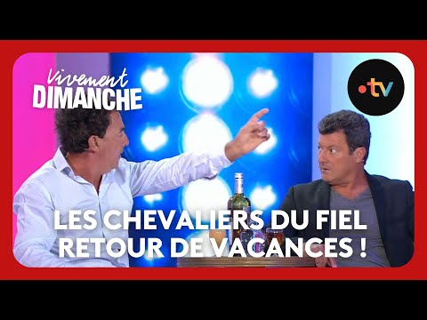 SKETCH ! Les Chevaliers du Fiel "Retour de vacances !" - Vivement Dimanche 10 septembre 2017