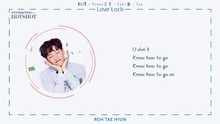 [韓中字] 盧太鉉 노태현 (ROH TAE HYUN) - Love Lock