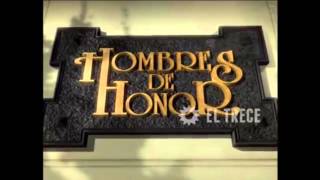 Presentación de Hombres de honor