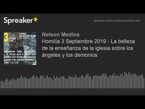 Homily 3 September 2019 - The beauty of the Church's teaching on angels and demons