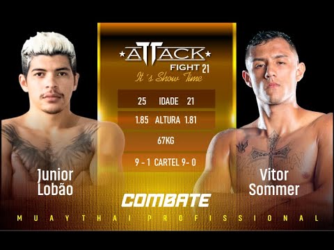 ATTACK FIGHT | JUNIOR LOBÃO X VITOR SOMMER DISPUTA DE CINTURÃO 67KG