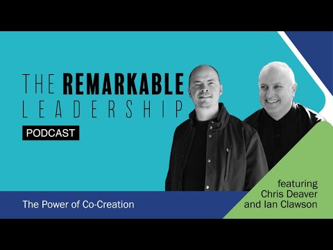 The Power of Co-Creation with Chris Deaver and Ian Clawson