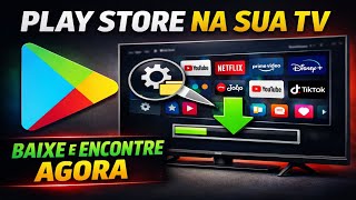 ONDE FICA PLAY STORE EM QUALQUER SMART TV E COMO BAIXAR PLAY STORE NA SUA TV (2026)