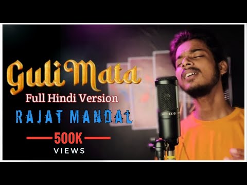 Guli Mata - Rajat Mandal | Full Hindi Version | Shreya Ghoshal, Saad Lamjarred | Jennifer Winge