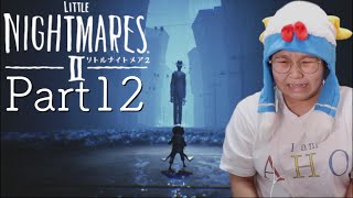 ビビリが実況するLITTLE NIGHTMRESⅡ-リトルナイトメア2 Part12