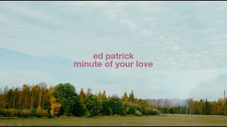 Minute Of Your Love Music Video