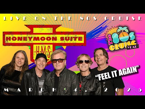 HONEYMOON SUITE “Feel it Again” LIVE on The 80s Cruise - March 4, 2025