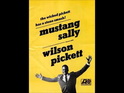 Wilson Pickett - Mustang Sally HQ