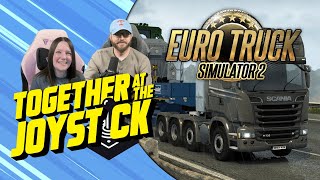Hubby & Wife Play Euro Truck Simulator 2