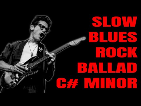 Slow Blues Rock Ballad Jam | Guitar Backing Track in C# Minor