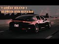 Yadav Brand 2 Slowed Reverb
