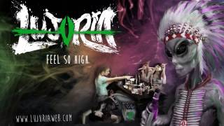 LUJURIA - Feel So High