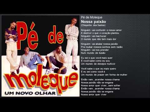Nossa Paixão - Grupo Pé de Moleque