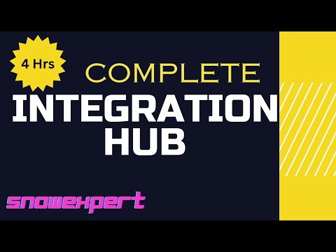 IntegrationHub Complete Training - ServiceNow