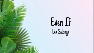 Even If - Lea Salonga (lyrics)