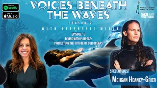 Freediving, Film, and Fearlessness: Mehgan Heaney-Grier Live