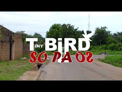 T-Bird - So Pa So (Official Video)