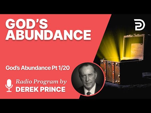 God's Abundance 1 of 20 - Abundance Through Revelation