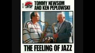 Tommy Newsom & Ken Peplowski   The Feeling of Jazz   Only a Rose