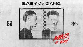 Baby Gang – Mamacita (feat. Sacky) [Official Lyrics Video]