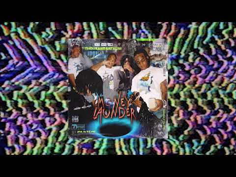 THOUXANBANFAUNI - MONEY LAUNDER prod. RXLVND