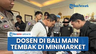 Aksi Penembakan Minimarket di Bali, Buntut Dendam Dosen Bergelar Dokter Menyulut Kembali