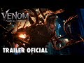 Venom: Tempo de Carnificina | Trailer Oficial Dublado | 07 de outubro exclusivamente nos cinemas.