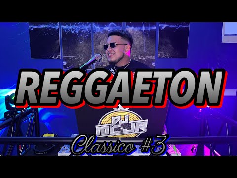Reggaeton Clasico Mix #3 (Old School Reggaeton) DJMCJR TV 🔥