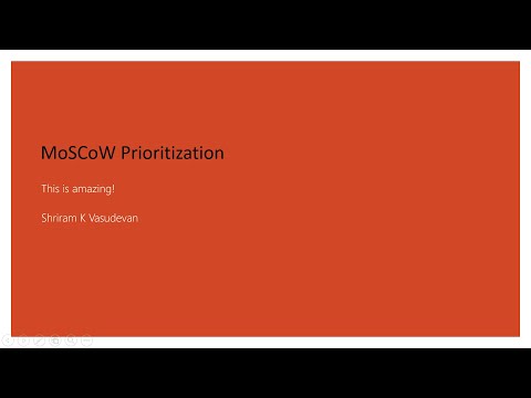 MoSCoW Prioritization - A Quick Understanding